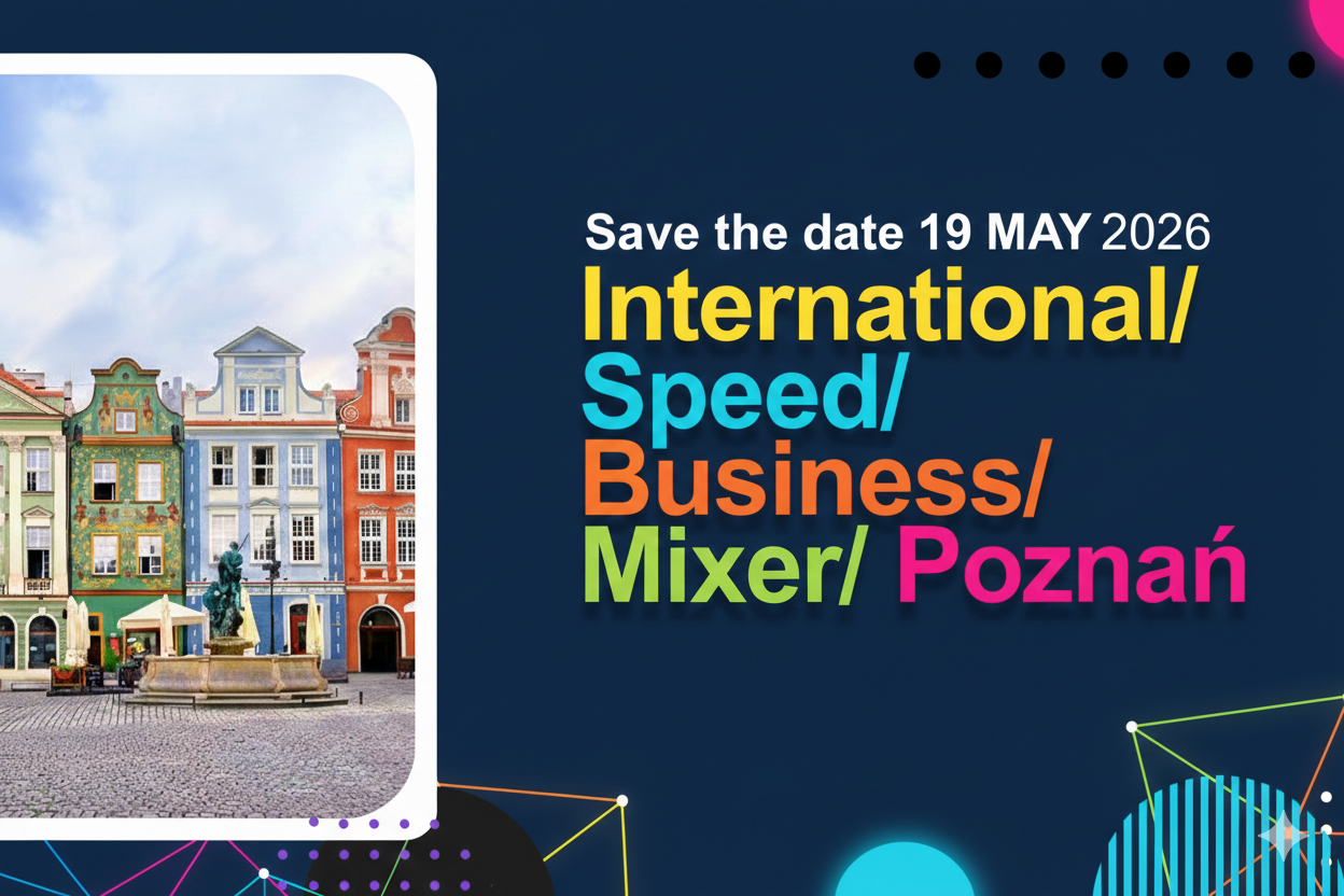 International Speed Business Mixer | Poznań